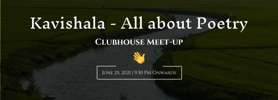 Kavishala - All about Poetry | Clubhouse Meet-up's image