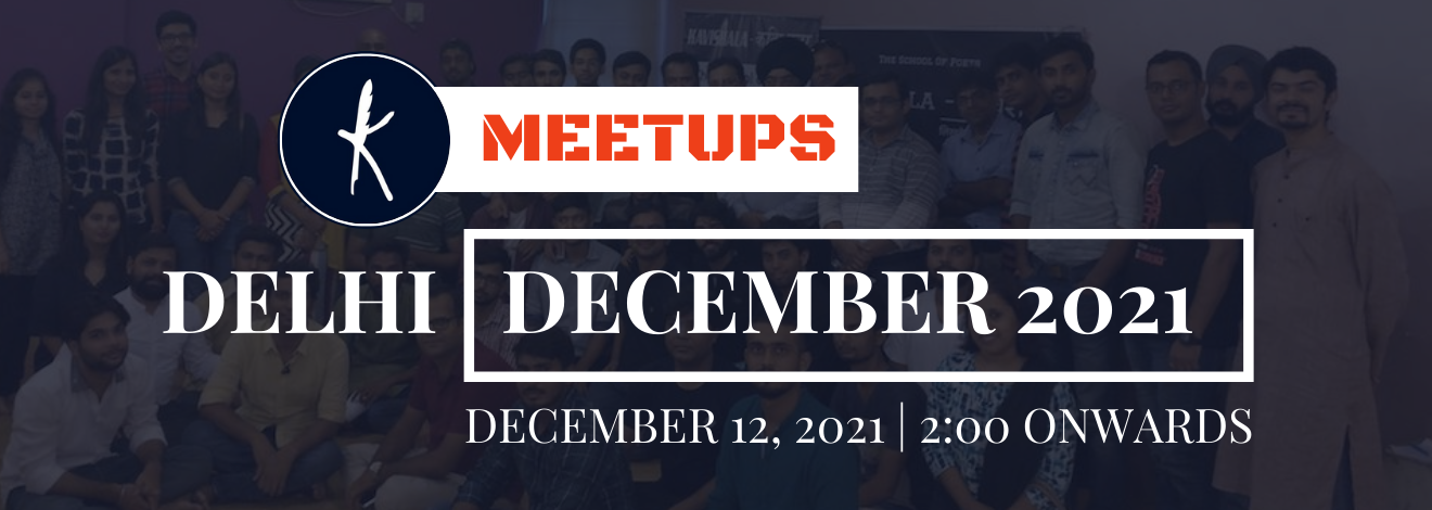 Kavishala DELHI Meetup | DECEMBER 2021's image