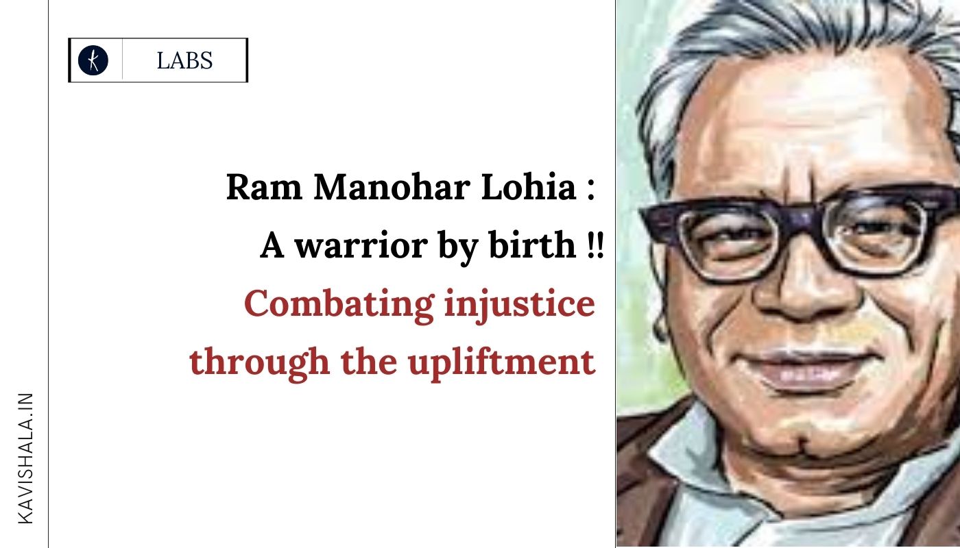 Ram Manohar Lohia : A warrior by birth !'s image
