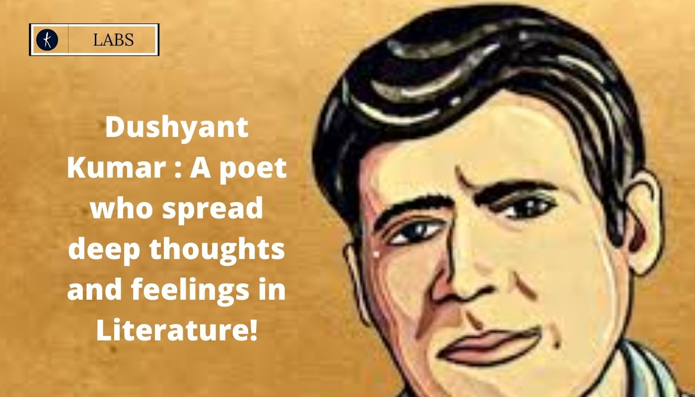 Dushyant Kumar : A poet who spread deep thoughts and feelings in Literature!'s image