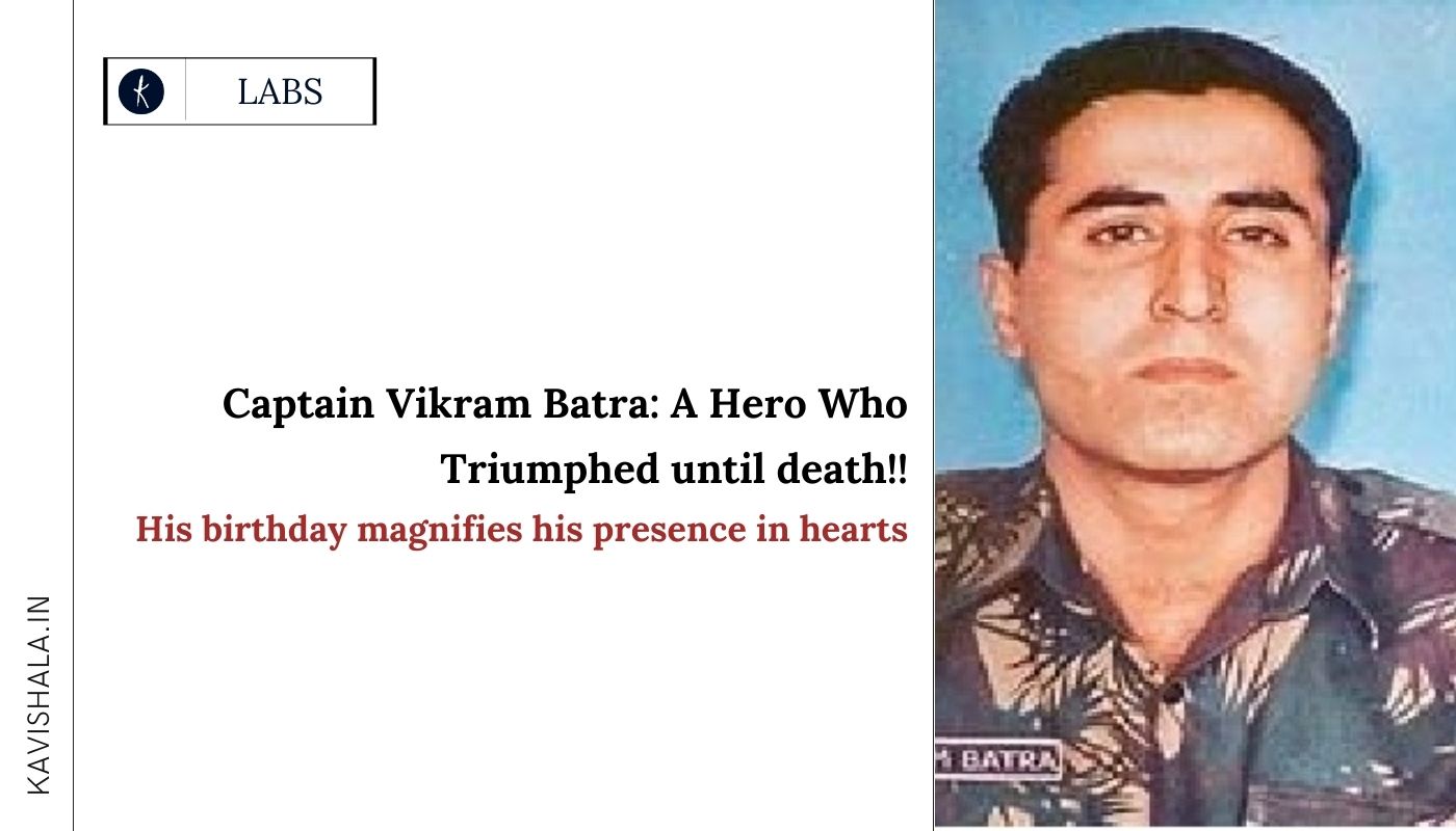 Captain Vikram Batra: A Hero Who Triumphed until death!'s image