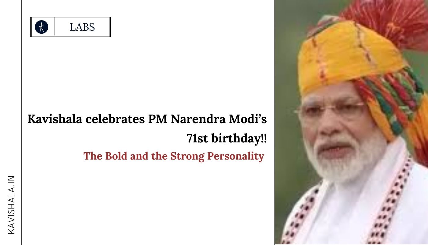 Kavishala celebrates PM Narendra Modi’s 71st birthday!'s image