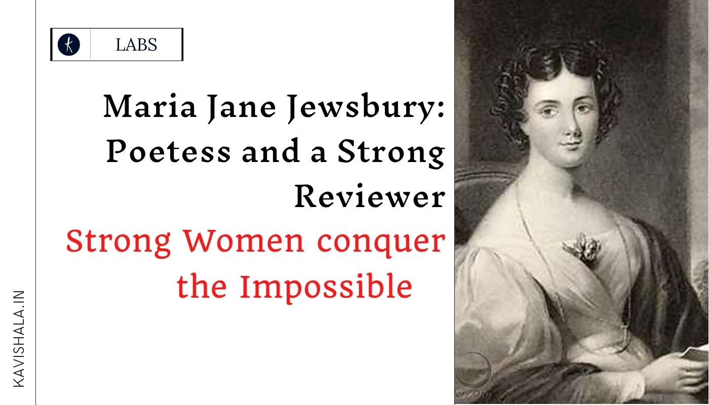 Maria Jane Jewsbury : Poetess and a Strong Reviewer's image