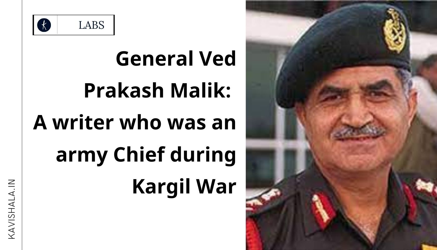 General Ved Prakash Malik : A writer who was an army Chief during Kargil War's image