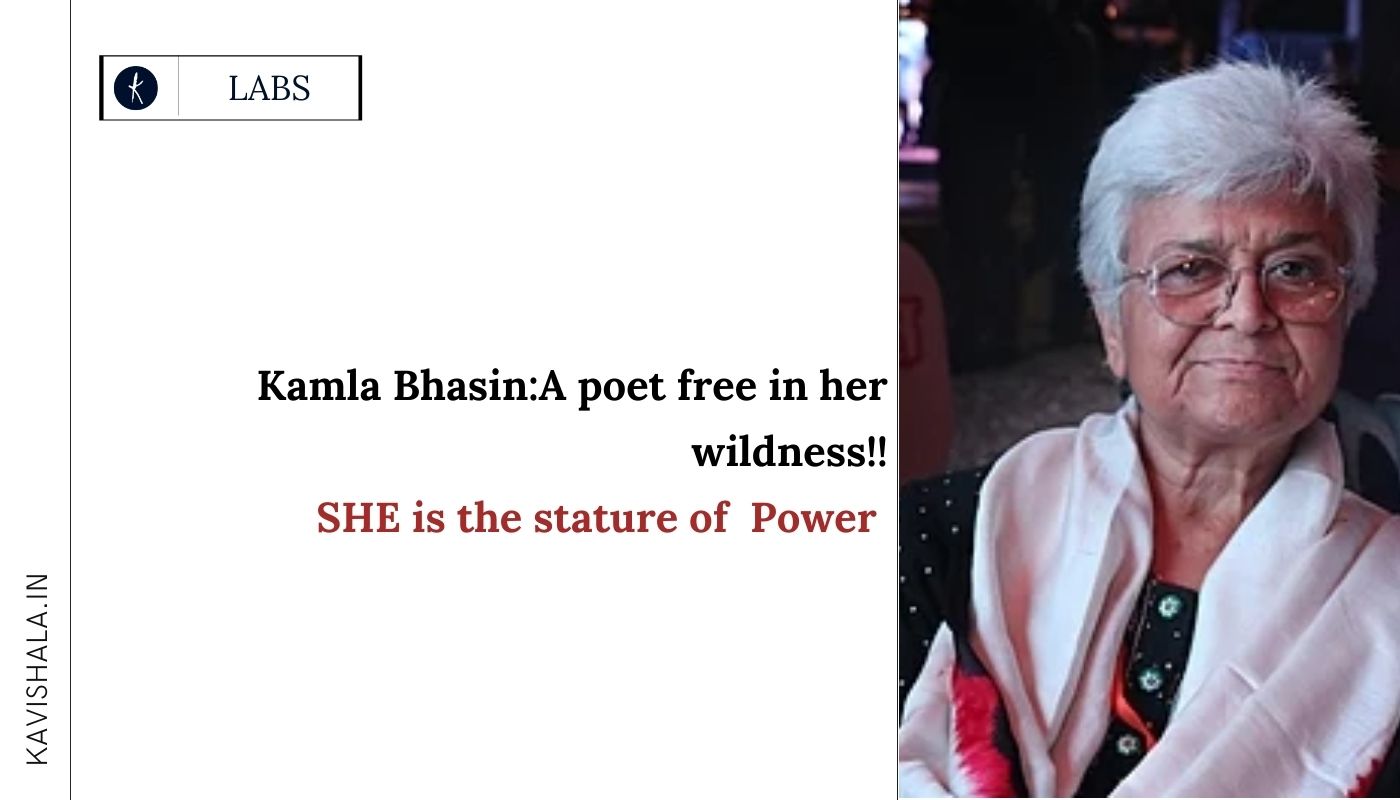 Kamla Bhasin:A poet free in her wildness!'s image