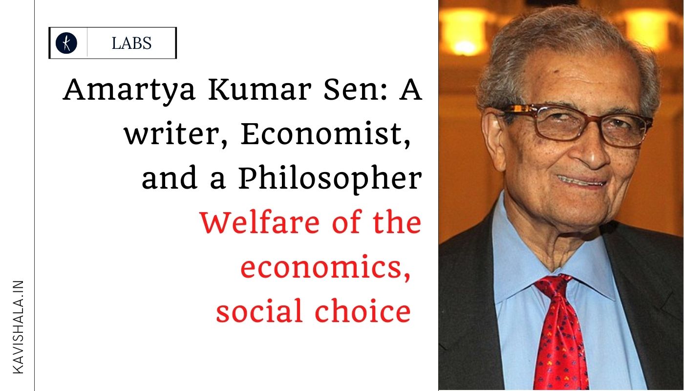 Amartya Kumar Sen : A writer, Economist and a Philosopher's image