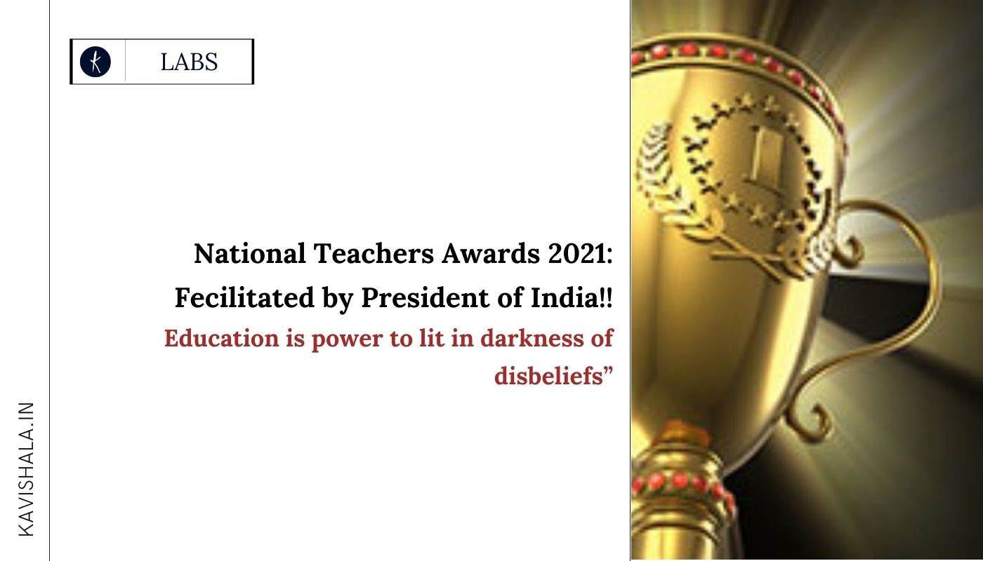 National Teachers Awards 2021: Fecilitated by President of India's image