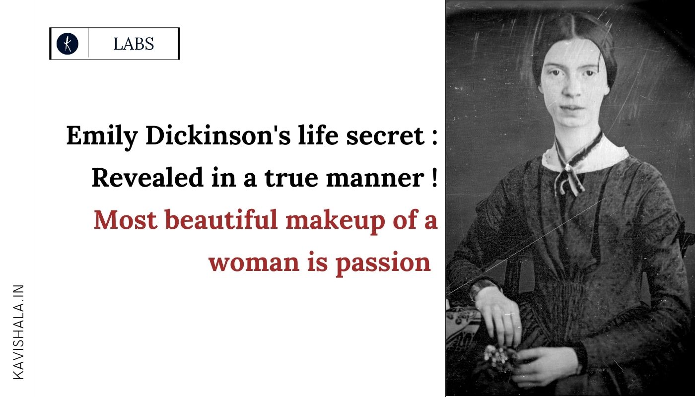 Emily Dickinson's life secret : Revealed in a true manner !'s image