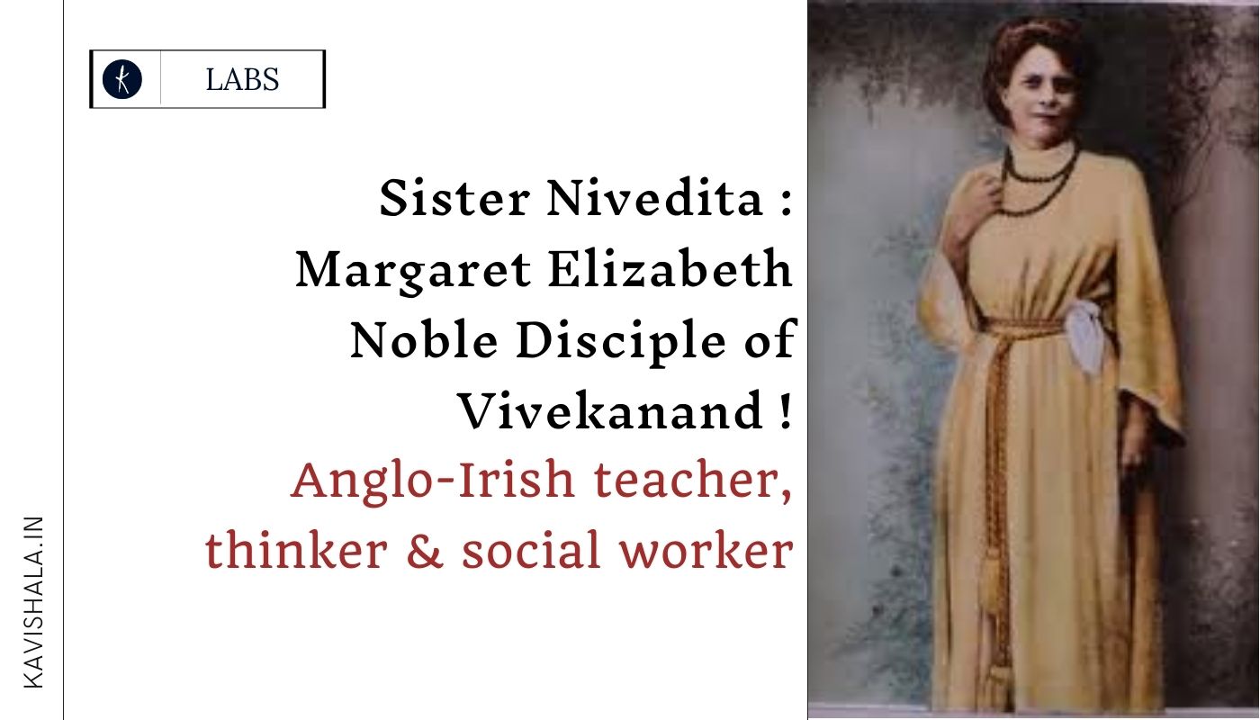 Sister Nivedita : Margaret Elizabeth Noble Disciple of Vivekanand !'s image