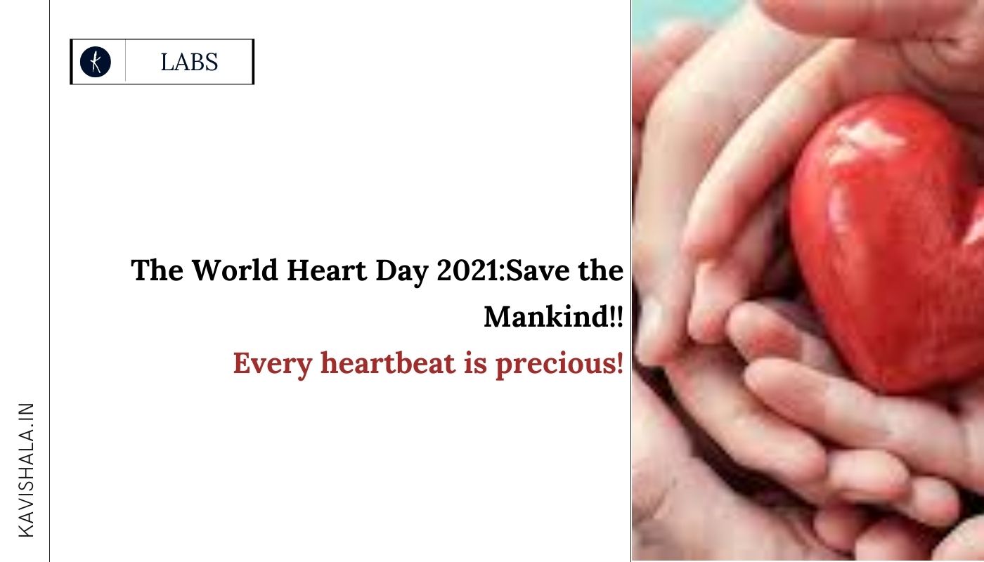 The World Heart Day 2021:Save the Mankind!'s image