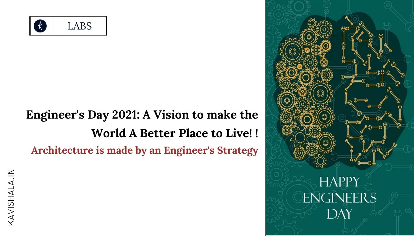 Engineer's Day 2021: A Vision to make the World Better Place to Live!'s image