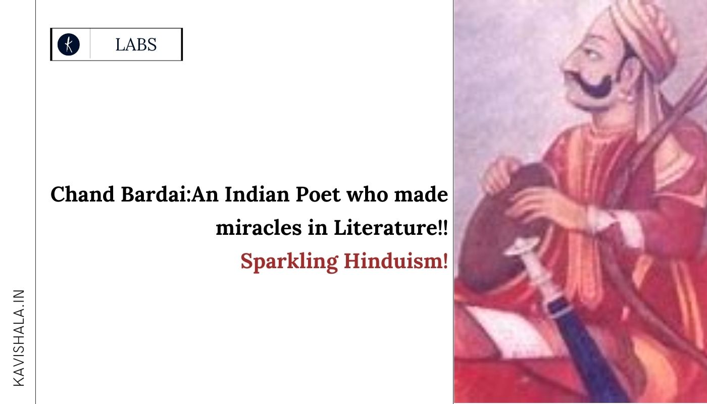Chand Bardai:An Indian Poet who made miracles in Literature!'s image