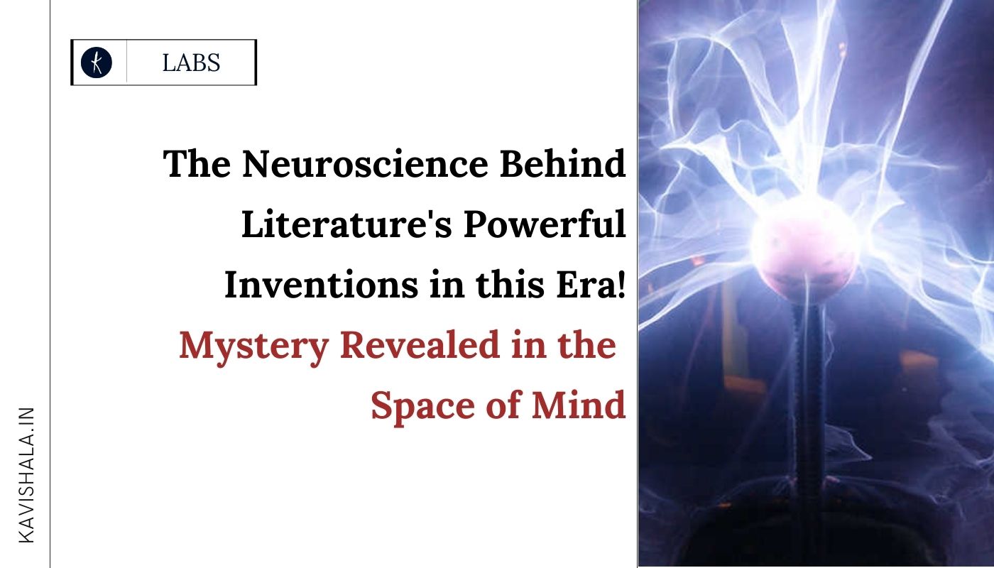 The Neuroscience Behind Literature's Powerful Inventions in this Era!'s image