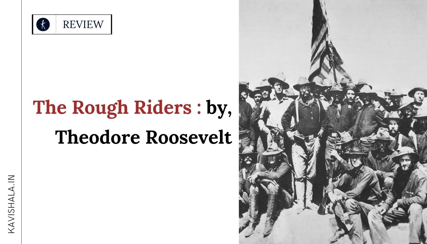 The Rough Riders : by, Theodore Roosevelt's image