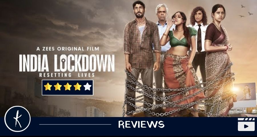 India Lockdown: फिल्म को मनोरंजन के लिए बिलकुल न देखें, महामारी की भयावहता की याद दिलाएगी's image