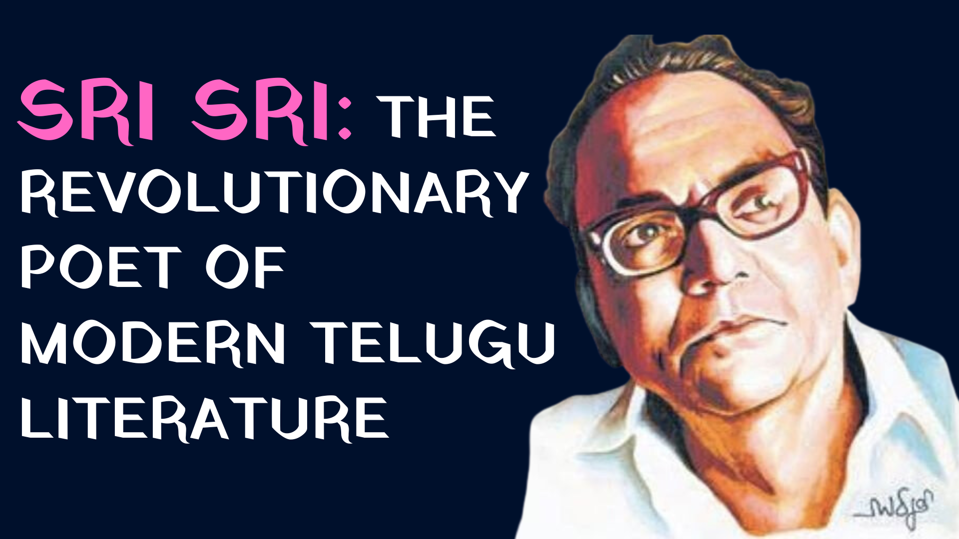 Sri Sri: The Revolutionary Poet of Modern Telugu Literature's image